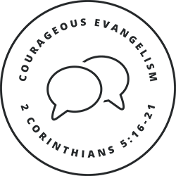 Courageous Evangelism